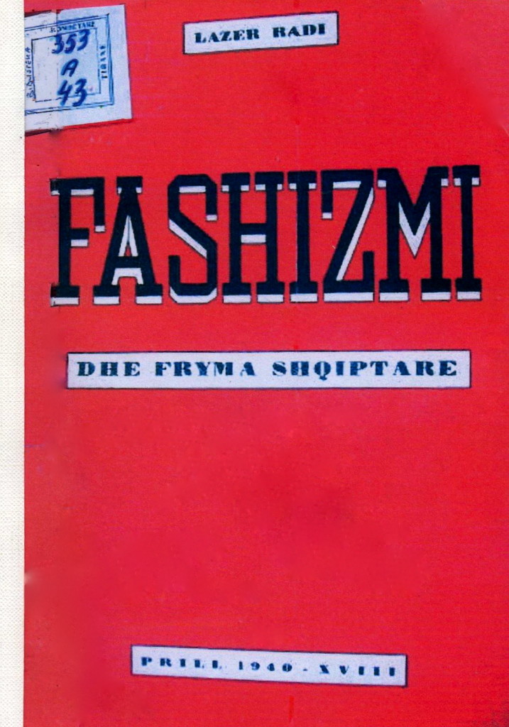 Fashizmi dhe Fryma Shqiptare - 1940