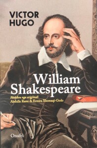 Victor Hygo -  William Shakespeare