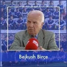Bejkush Birçe (1937-2024)