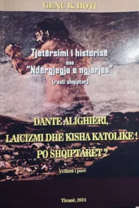 Dante Alighieri, Laicizmi dhe Kisha Katolike nga Genci Hoti